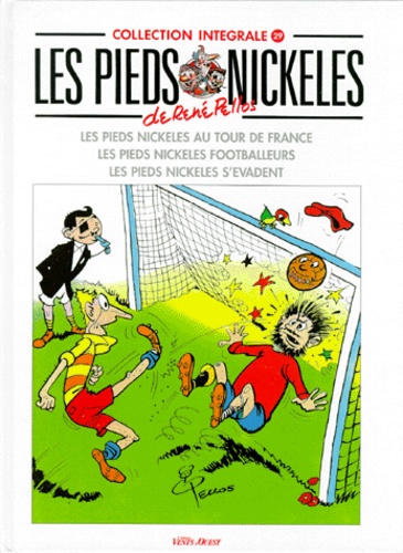  Pellos et  Montaubert - Les Pieds Nickeles : Les Pieds Nickeles Au Tour De France. Les Pieds Nickeles Footballeurs. Les Pieds Nickeles S'Evadent.