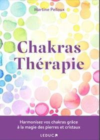 Chakras thérapie avec les pierres
