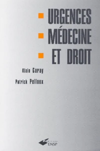 Urgences, Medecine Et Droit