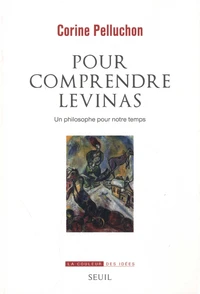 Pour comprendre Levinas