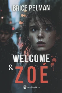Welcome & Zoé