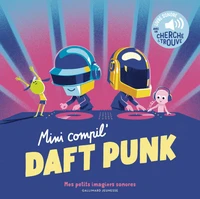 Ma mini compil' Daft Punk