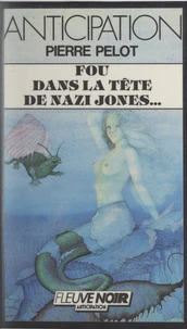 Fou dans la tête de Nazi Jones, Belladone et compagnie