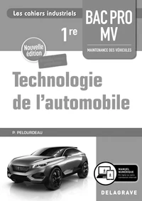 Technologie de l'automobile 1re Bac Pro MV