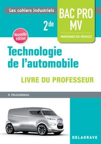 Technologie de l'automobile 2de Bac Pro MV
