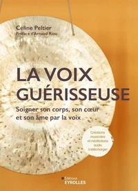 La voix guérisseuse