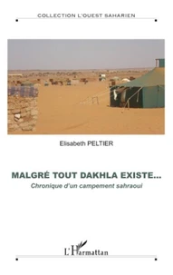 Malgré tout Dakhala existe...