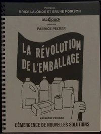 La révolution de l'emballage