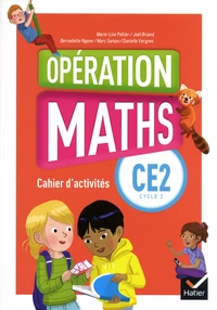 Mathématiques CE2 Cycle 2 Opération Maths