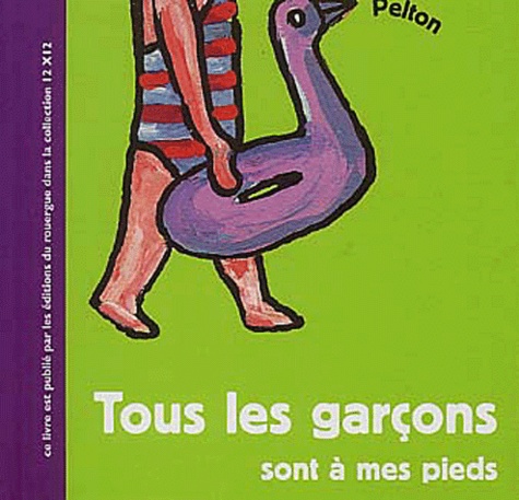  Pelton - Tous Les Garcons Sont A Mes Pieds.