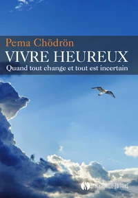 Vivre heureux