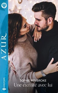 Une éternité avec lui