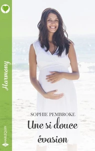 Une si douce évasion