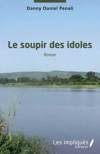 Le soupir des idoles