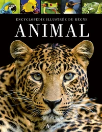 Encyclopédie illustrée du règne animal