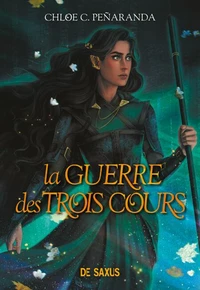 La Guerre des trois cours