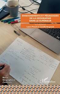 Enseignements et pédagogies de la géographie dans le supérieur