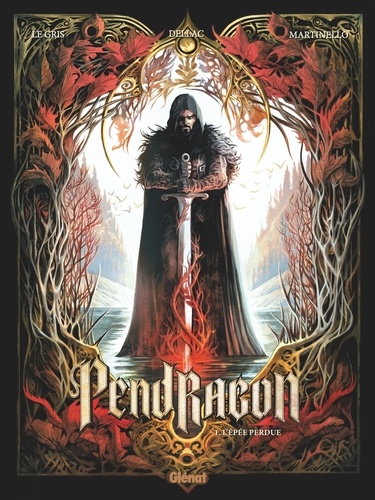 Pendragon - Tome 01. L'épée perdue