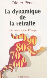 La dynamique de la retraite