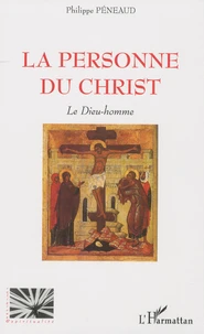 La personne du christ