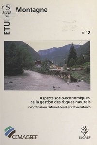  Penel - Aspects socio-économiques de la gestion des risques naturels - Actes du colloque..., Paris, 1-3 octobre 1991.