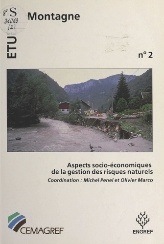 Aspects socio-économiques de la gestion des risques naturels. Actes du colloque..., Paris, 1-3 octobre 1991