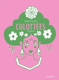 Culottées Intégrale