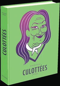 Culottées - Intégrale