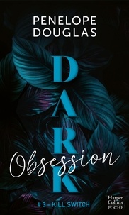 Penelope Douglas - Dark Obsession.