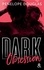 Dark Romance Tome 3 Dark Obsession
