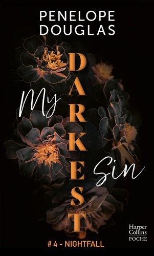 Dark Romance Tome 4 My Darkest Sin. Nightfall