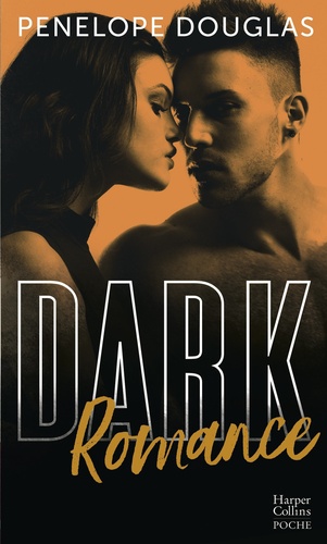 Dark romance. Un nouveau genre, au-delà de l'interdit