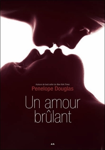 Penelope Douglas - Evanescence Tome 2 : Un amour brûlant.