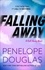Falling Away. A powerfully emotional and addictive second chance romance