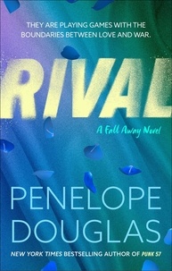 Penelope Douglas - Rival - A steamy, emotional enemies-to-lovers romance.