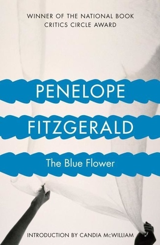 Penelope Fitzgerald - The Blue Flower.