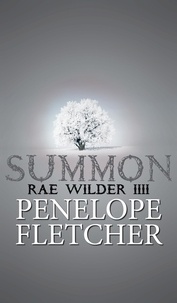  Penelope Fletcher - Summon - Rae Wilder, #4.