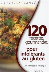 Histoiresdenlire.be 120 Recettes gourmandes pour intolérants au gluten Image