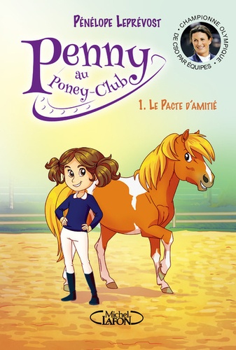 Penny au poney-club Tome 1 Le pacte d'amitié - Occasion