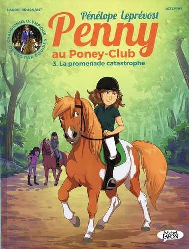 Penny au poney-club Tome 3 La promenade catastrophe