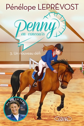 Penny en concours Tome 3 Un nouveau défi