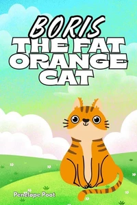 Boris the Fat Orange Cat