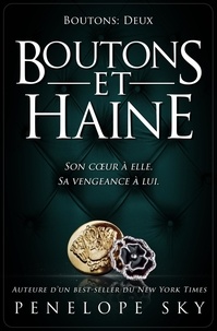  Penelope Sky - Boutons et haine - Boutons, #2.