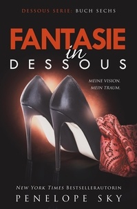  Penelope Sky - Fantasie in Dessous - Dessous, #6.