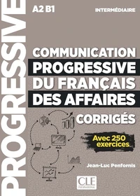 Communication progressive du français des affaires intermédiaire A2 B1