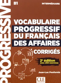 Vocabulaire progressif du français des affaires intermédiaire B1