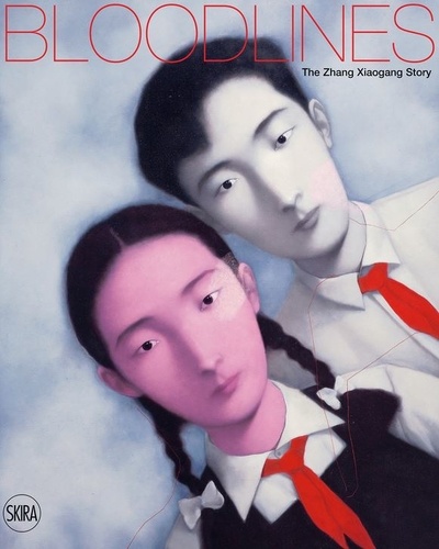 Peng Lü - Bloodlines - The Zhang Xiaogang Story.