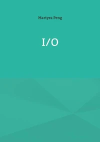 I/O