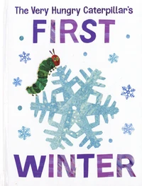 The Very Hungry Caterpillar's First Winter