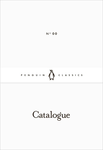 Penguin Classics: Catalogue.